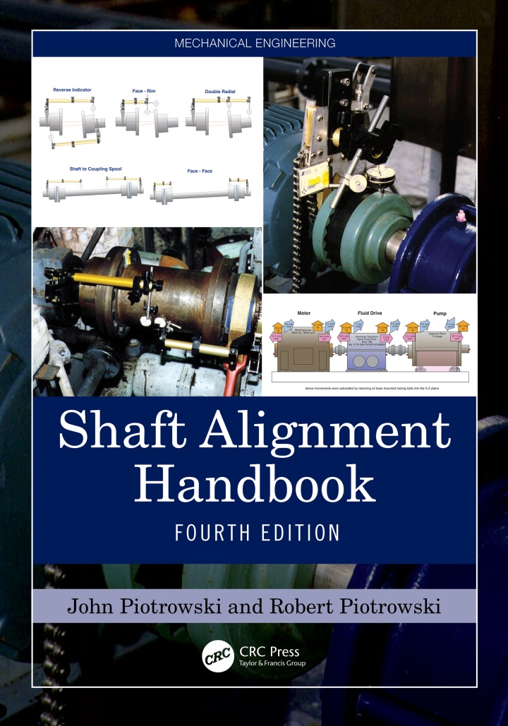 Shaft Alignment Handbook - John Piotrowski, Robert Piotrowski [2026 ...